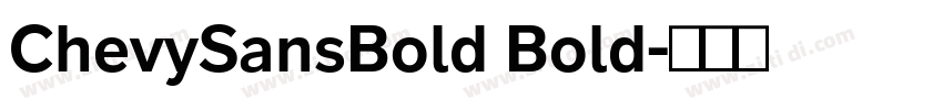ChevySansBold Bold字体转换